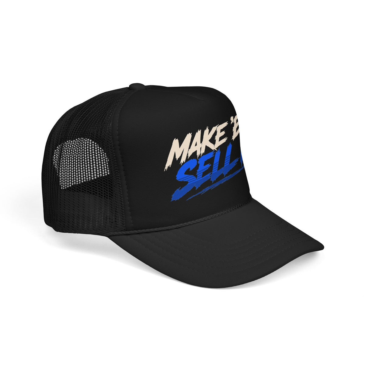 Make ’Em Sell It™ Foam Trucker Hat – Blue Logo