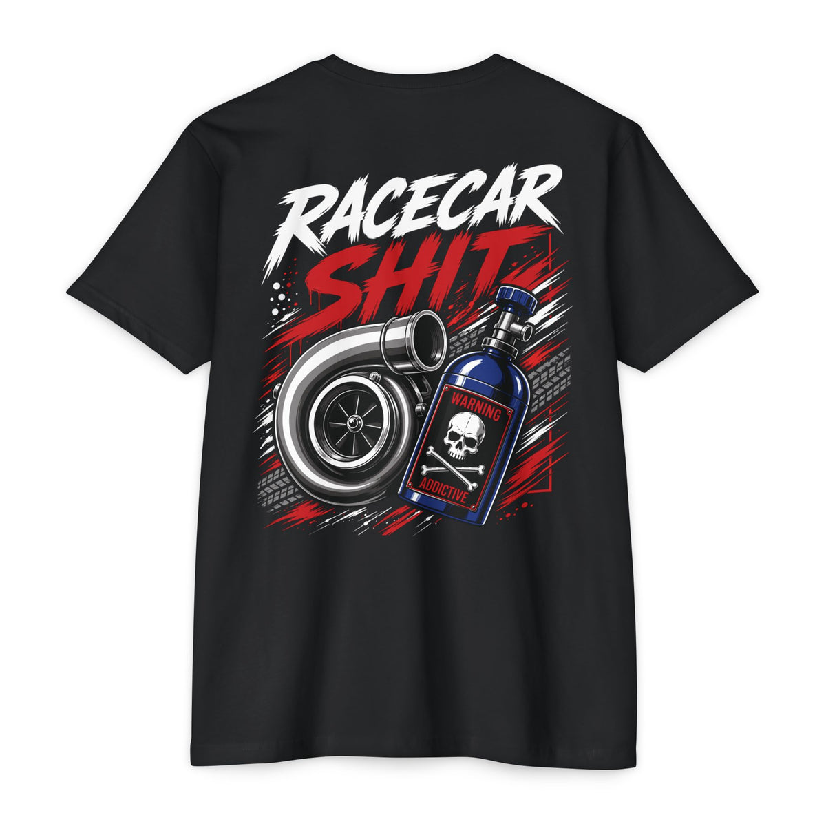 Racecar Shit™ Turbo & Nitrous Racing Graphic Tee | Drag Racing T-Shirt