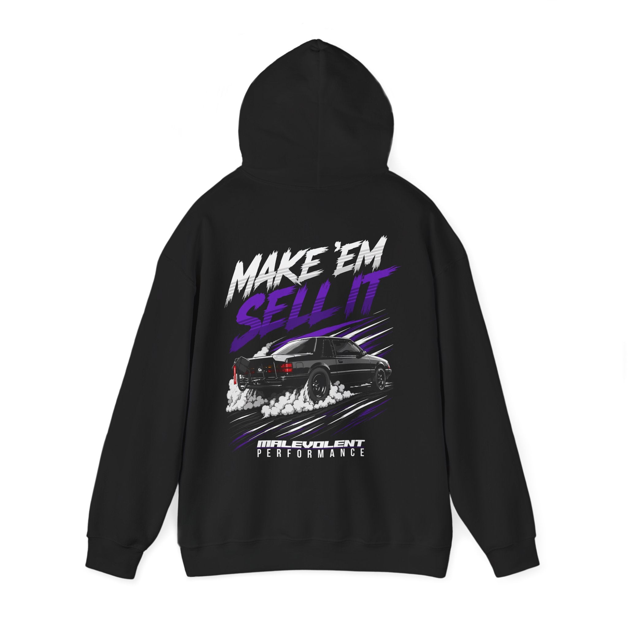 Make 'Em Sell It Hoodie