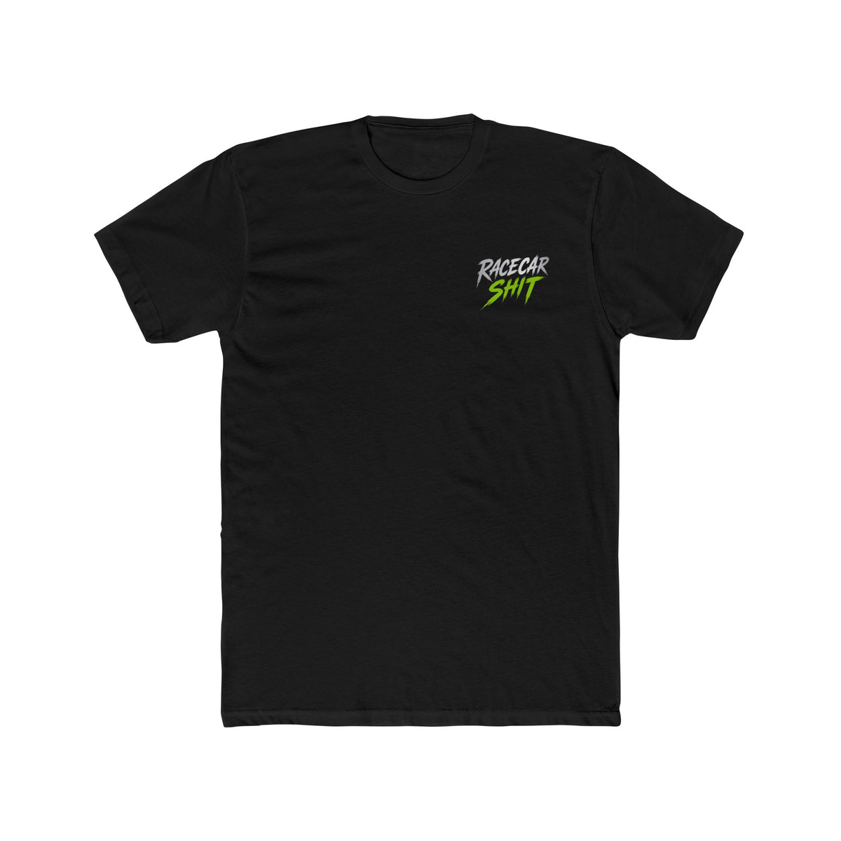 Racecar Shit (Unedited) T-Shirt  “Fast Ain’t Cheap” | Extended Sizes 4XL–5XL