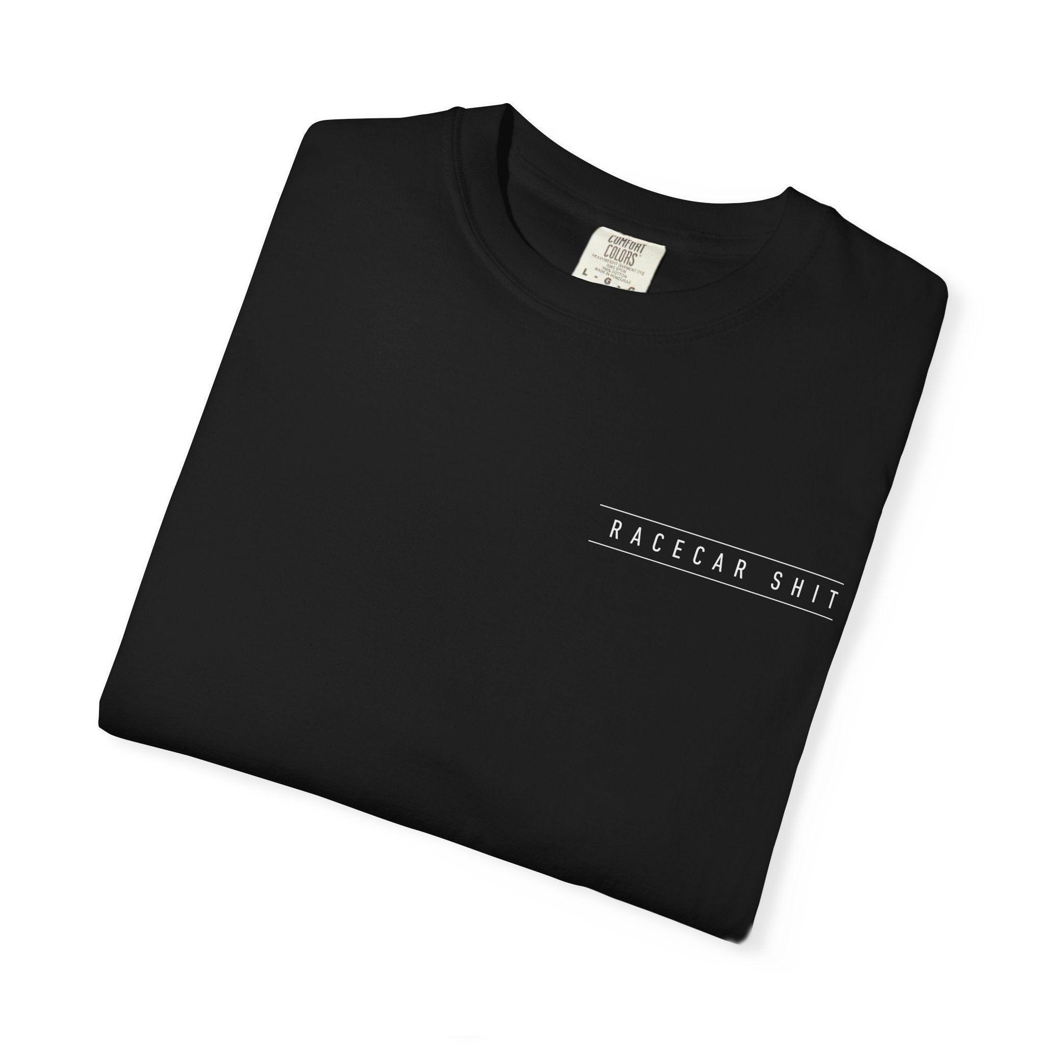 Racecar Shit™ Classic Tee | Comfort Colors 1717