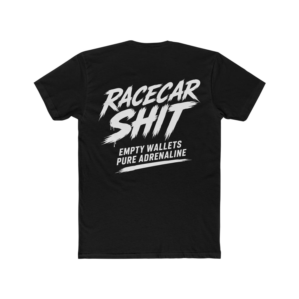 Racecar Shit™ Original Logo | Empty Wallets Pure Adrenaline Racing Tee – Extended Sizes