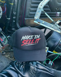 Make ’Em Sell It™ Foam Trucker Hat