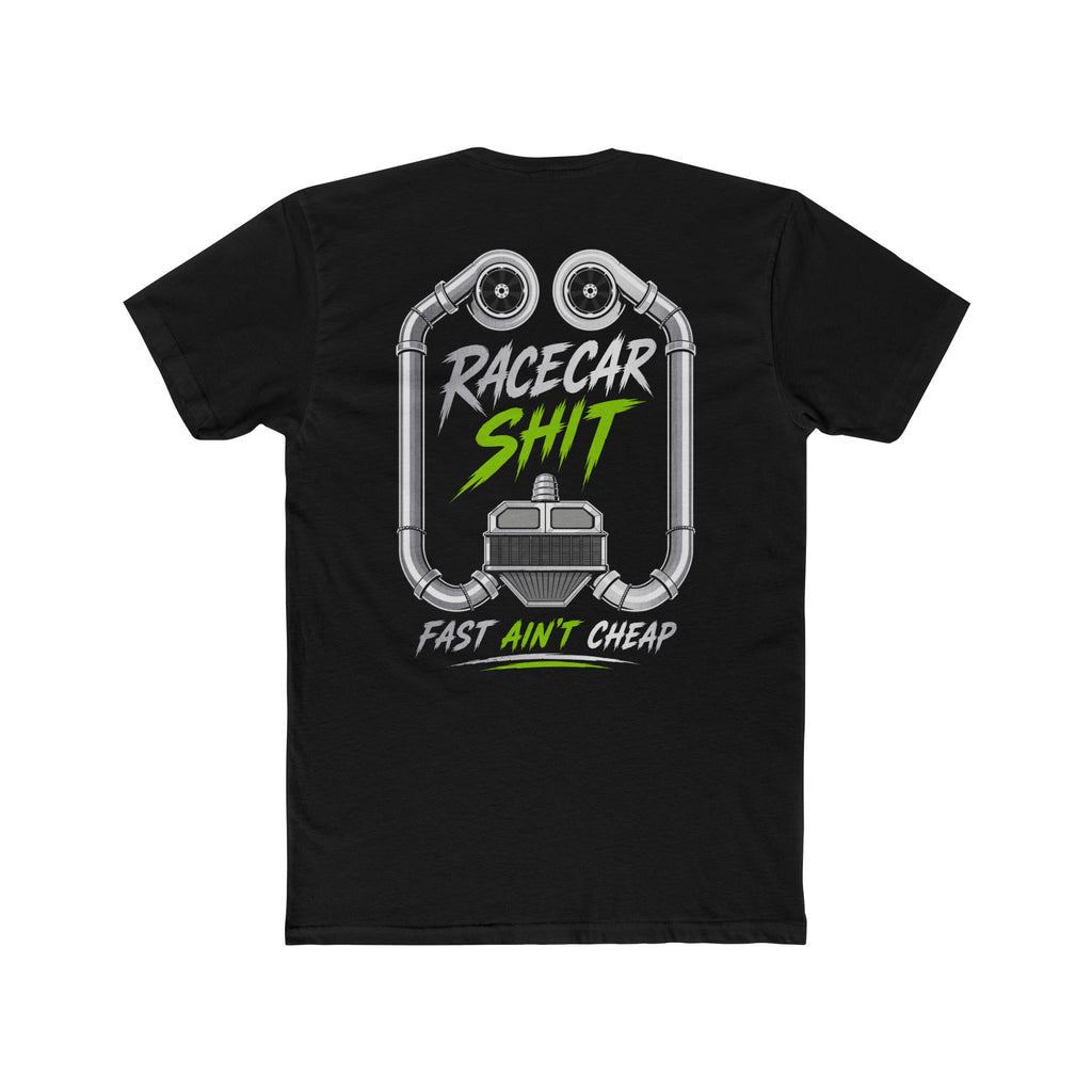 Racecar Shit (Unedited) T-Shirt  “Fast Ain’t Cheap” | Extended Sizes 4XL–5XL