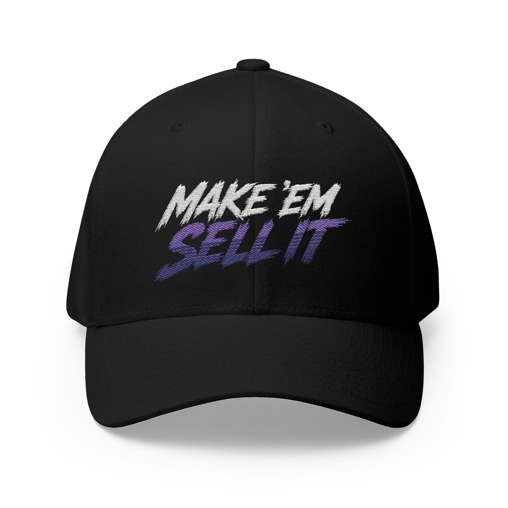 Embroidered 'Make 'Em Sell It' Flexfit
