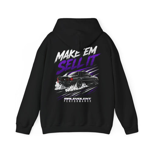 Make 'Em Sell It Graphic Hoodie