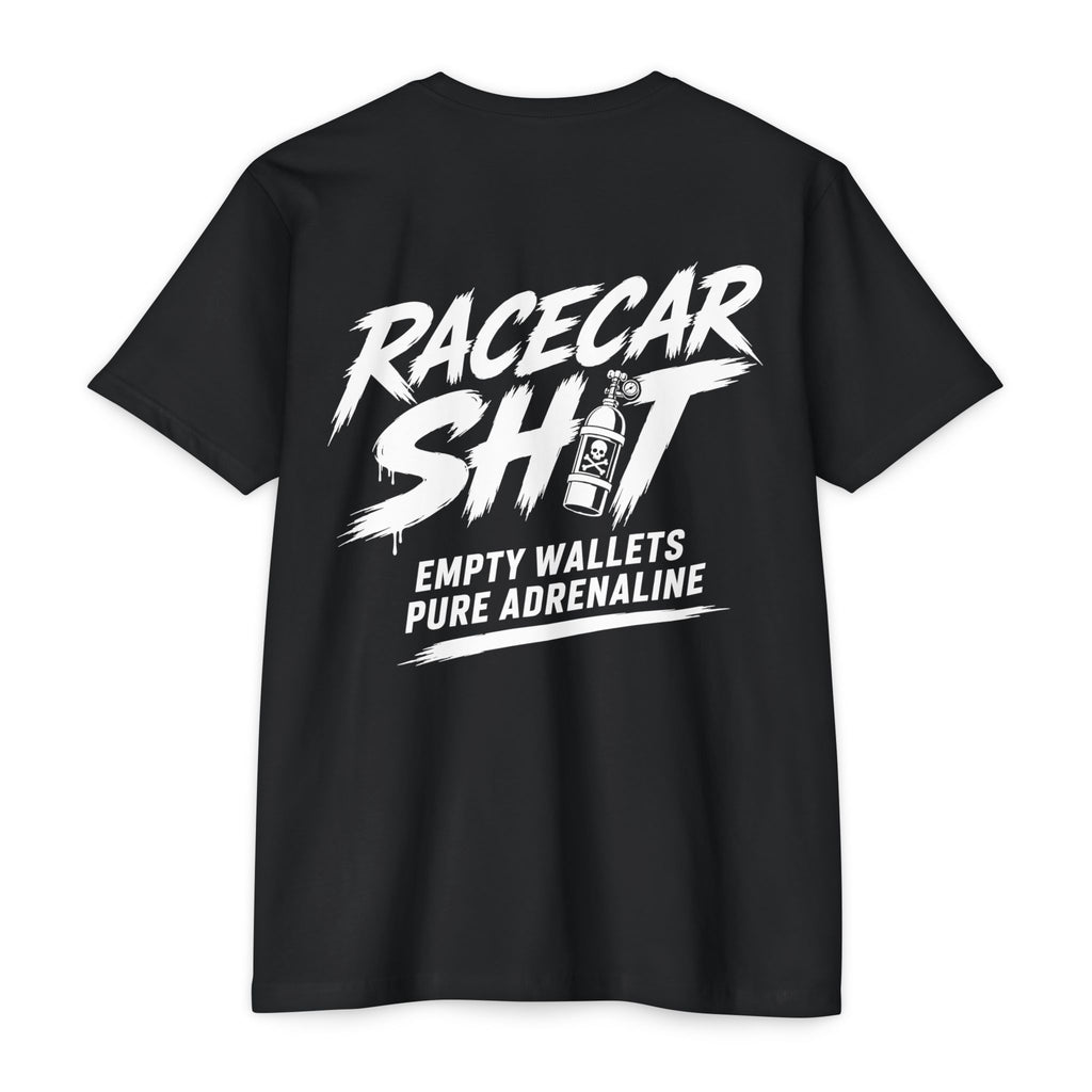 Nitrous Edition – Racecar Shit™ Empty Wallets, Pure Adrenaline T-Shirt