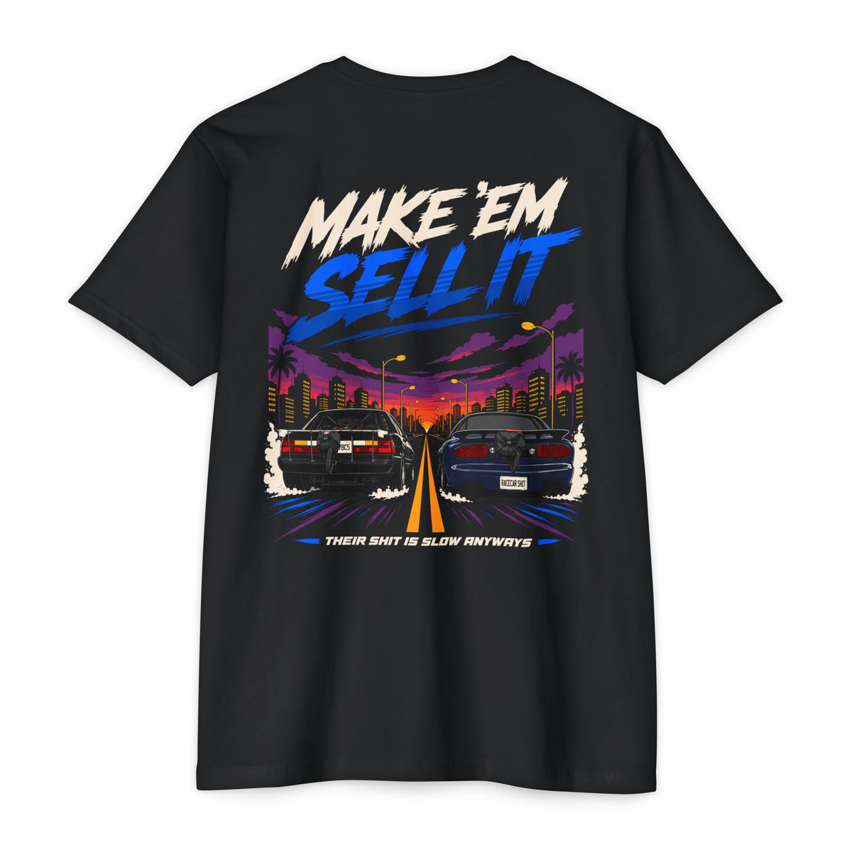 Make 'Em Sell It T-Shirt — Sunset Graphic Tee