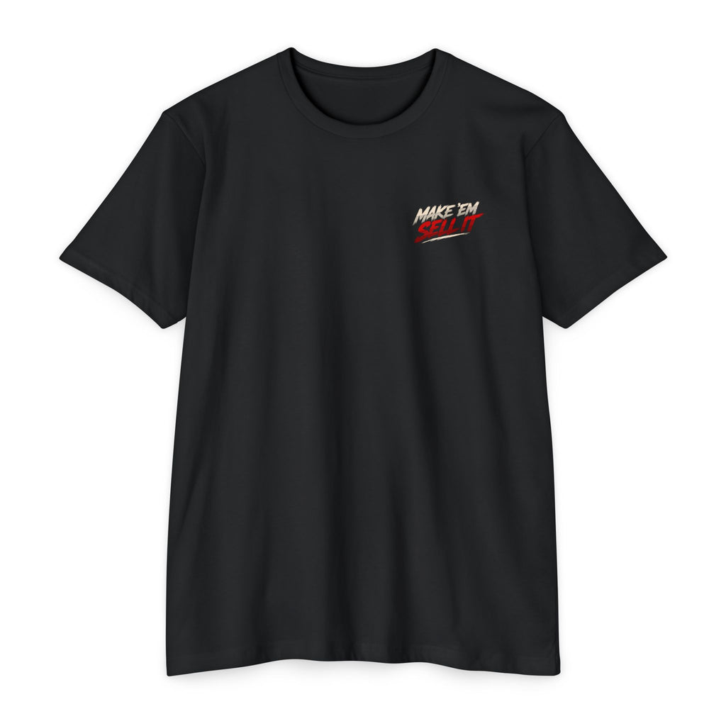 Make 'Em Sell It T-Shirt — Racecar Graphic Tee