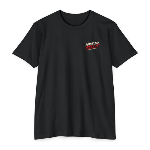 Make 'Em Sell It T-Shirt — Racecar Graphic Tee