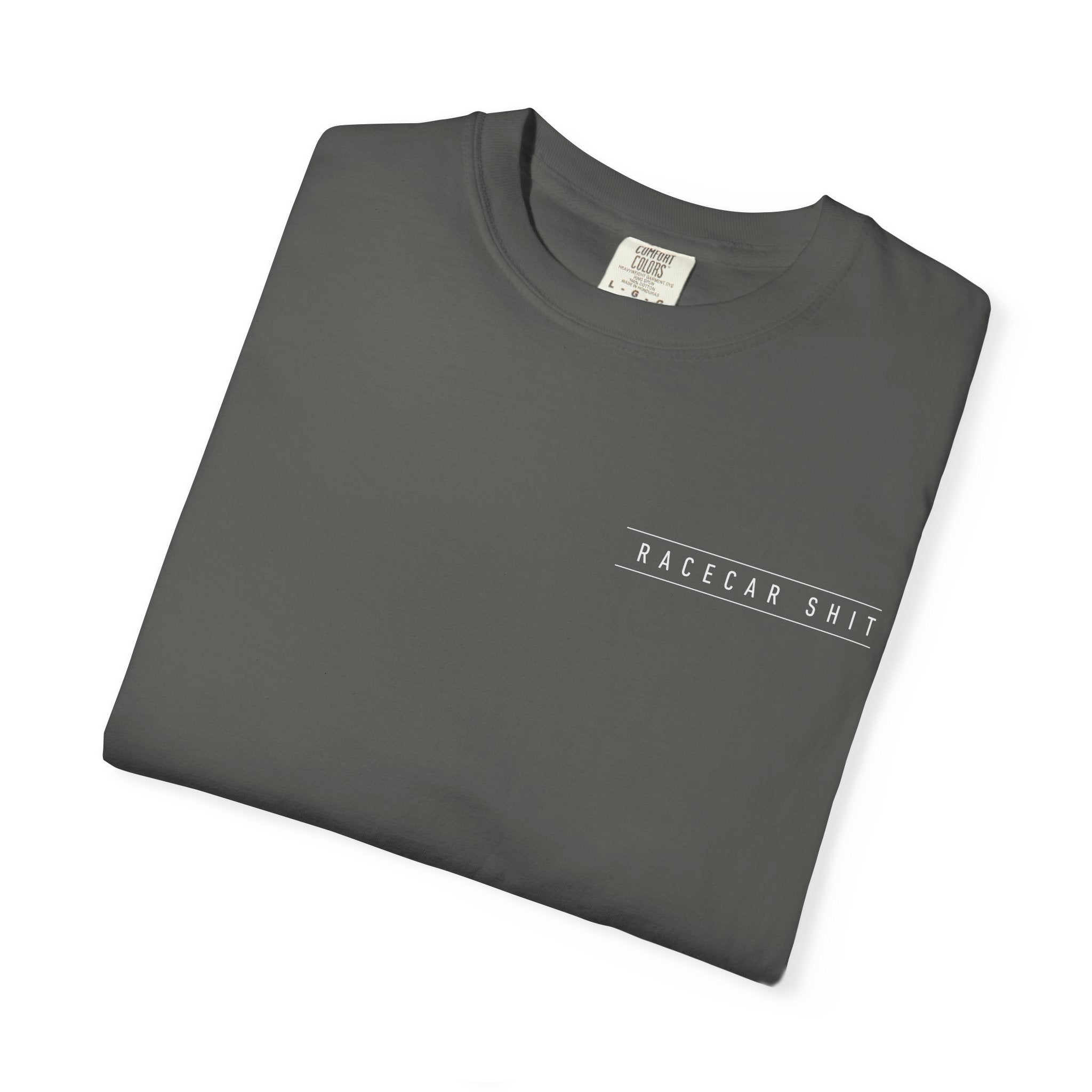 Racecar Shit™ Classic Tee | Comfort Colors 1717